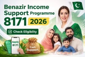 Benazir Income Support Programme 8171 2026 check eligibility and apply online for cash assistance in Pakistan