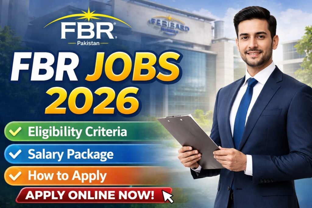 Complete, verified guide to fbr jobs 2026 with eligibility, salary, and apply steps. Clear process so you can apply with full confidence.
